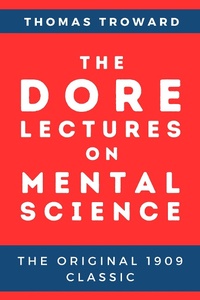 Enlarge image Cover: The Dore Lectures on Mental Science - Guiding Beam