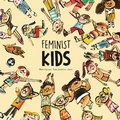 Cover: Feminist Kids - NubeOcho