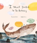 Cover: I Wasn't Invited to the Birthday - NubeOcho