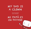 Cover: Mi pap&aacute; es un payaso / My Dad Is a Clown - NubeOcho