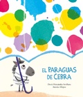 Cover: El paraguas de Cebra - NubeOcho