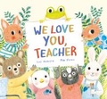 Cover: We Love You, Teacher - NubeOcho