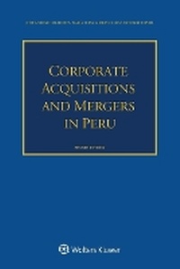 Abbildung von: Corporate Acquisitions and Mergers in Peru - Kluwer Law International
