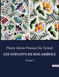 Abbildung von: Les Exploits de Rocambole - Culturea