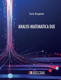 Enlarge image Cover: Analisi Matematica 2 - Società Editrice Esculapio