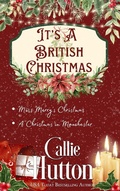 Cover: It's a British Christmas - Callie Hutton