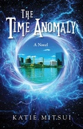 Cover: Time Anomaly - BOOKBABY