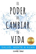 Cover: El Poder de Cambiar tu Vida - NatuReal