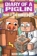 Cover: Diary of a Piglin Book 17 - Mark Mulle