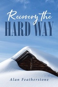 Cover: Recovery the Hard Way - Covenant Books