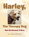 Cover: Harley, the Therapy Dog - Christian Faith Publishing, Inc.