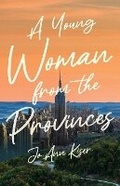 Cover: A Young Woman from the Provinces - Atmosphere Press