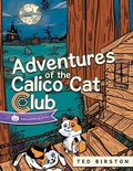 Cover: Adventures of the Calico Cat Club - Primix Publishing