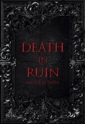 Cover: Death in Ruin - Mayt&eacute; Losada