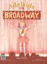 Enlarge image Cover: Adelaide on Broadway - Enchanted Press LLC