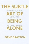 Cover: The Subtle Art of Being Alone - B C Graham Theological Seminary