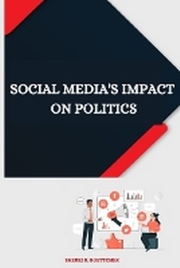 Abbildung von: Social Media's Impact on Politics - Mehta Publishers