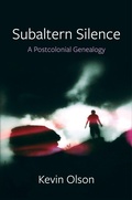 Cover: Subaltern Silence - Columbia University Press