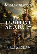 Cover: Fugitive Search - Love Inspired Suspense