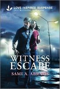 Enlarge image Cover: Witness Escape - Love Inspired Suspense