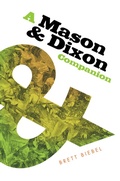 Abbildung von: A Mason & Dixon Companion - University of Georgia Press