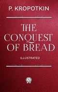 Cover: The Conquest of Bread. Illustrated - Strelbytskyy Multimedia Publishing