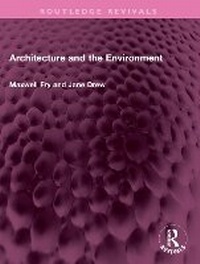 Enlarge image Cover: Architecture and the Environment - Routledge