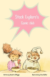Enlarge image Cover: Stock Explore's Comic Club - IngramSpark