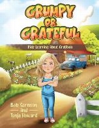 Enlarge image Cover: Grumpy or Grateful - IngramSpark