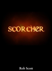 Enlarge image Cover: Scorcher - Lulu.com