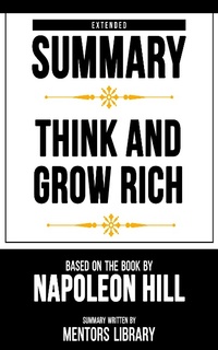 Enlarge image Cover: Extended Summary - Think And Grow Rich - Mentors Library