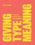 Cover: Giving Type Meaning - Bloomsbury Visual Arts