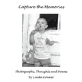 Cover: Capture the Memories - AUTHORHOUSE
