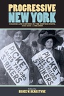 Cover: Progressive New York - State University of New York Press