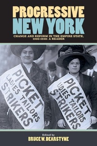 Enlarge image Cover: Progressive New York - State University of New York Press