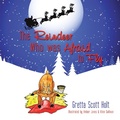 Cover: The Reindeer Who Was Afraid to Fly - AUTHORHOUSE