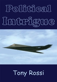 Enlarge image Cover: Political Intrigue - AUTHORHOUSE