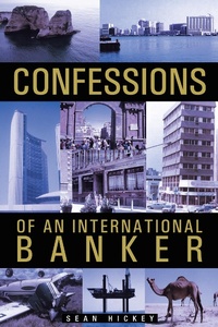 Abbildung von: Confessions of an International Banker - Trafford Publishing