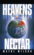Cover: Heavens Nectar - AUTHORHOUSE