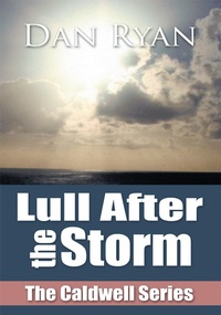Enlarge image Cover: Lull After the Storm - AUTHORHOUSE