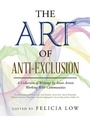 Cover: The Art of Anti-Exclusion - Trafford Publishing