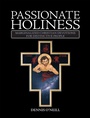 Cover: Passionate Holiness - Trafford Publishing