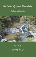 Cover: The Falls of Green Mountain - Trafford Publishing
