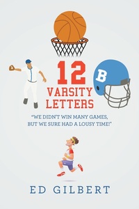 Enlarge image Cover: 12 Varsity Letters - Trafford Publishing