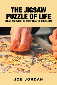 Enlarge image Cover: The Jigsaw Puzzle of Life - Trafford Publishing