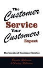 Cover: The Customer Service Your Customers Expect - Trafford Publishing