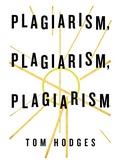 Cover: Plagiarism, Plagiarism, Plagiarism - Trafford Publishing