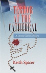 Cover: Terror at the Cathedral - Archway Publishing