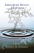 Cover: American River: Currents - Archway Publishing