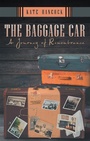 Cover: The Baggage Car - Archway Publishing